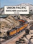 UP Switchers & Slugs