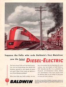 Suppose the folks who road Baldwin's first mainliner...